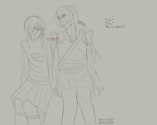 uncoloured digital sketch of madotsuki from yume nikki and vocaloid tohoku zunko sitting beside eachother. they are facing eachother and smiling. there is speech written to the right, reading 'czy-', 'nie,', 'mm to dobrze'. the piece is dated 6th of 1st of 2026